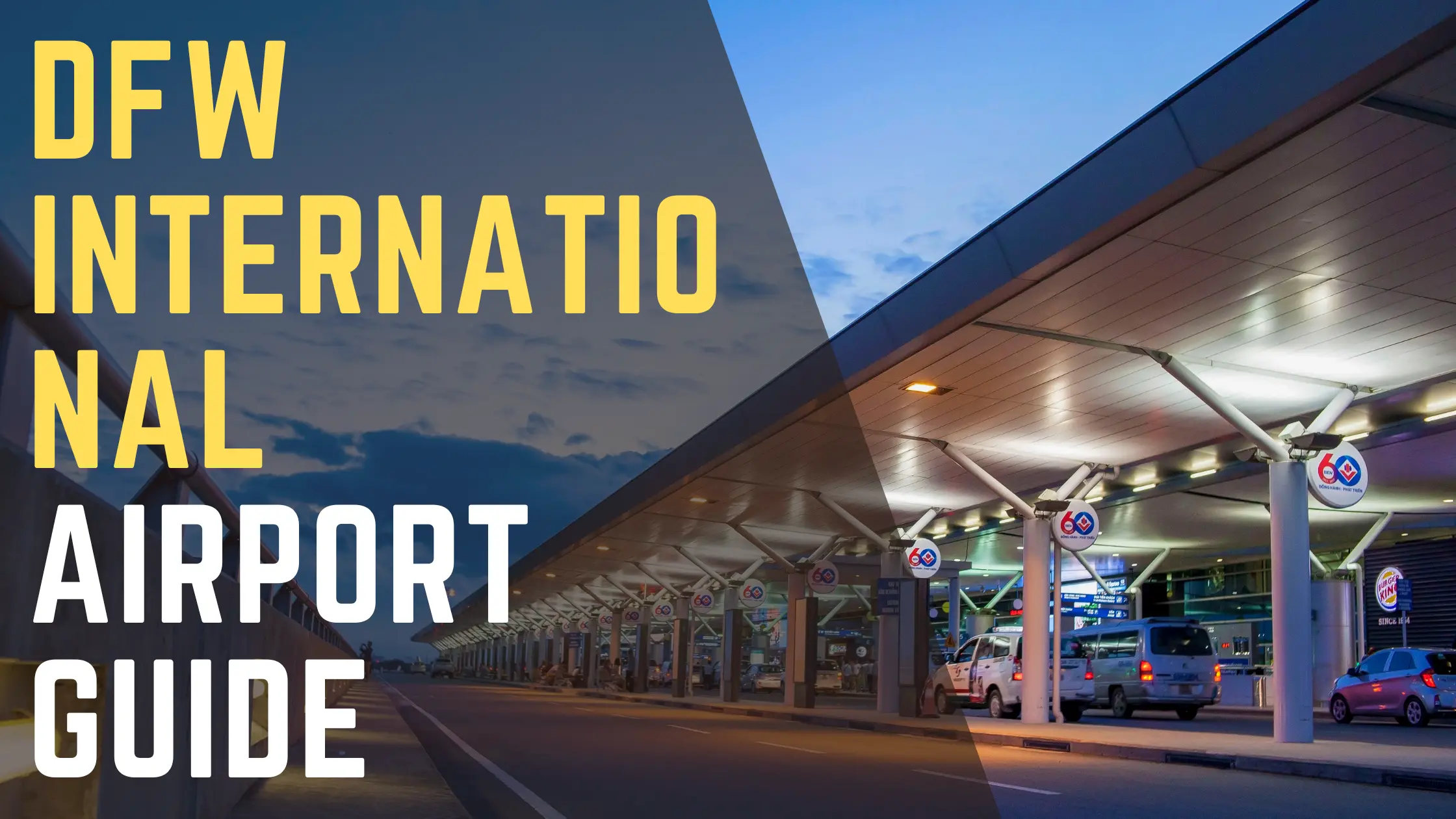 DFW International Airport Guide