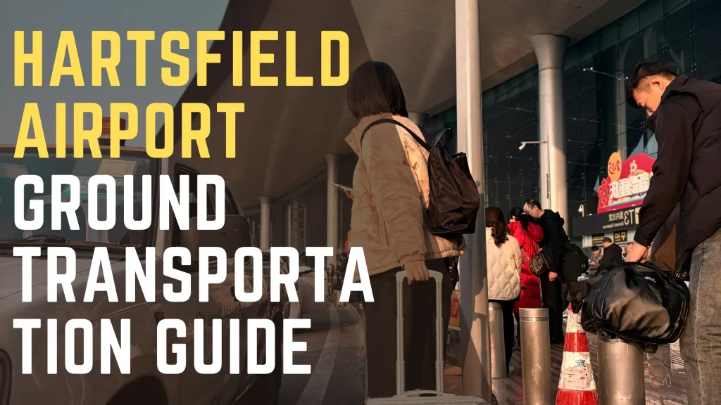Hartsfield Airport Ground Transportation Guide