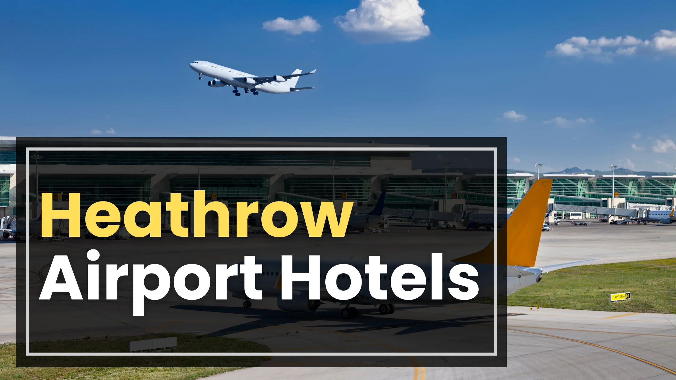 Heathrow Airport Hotels