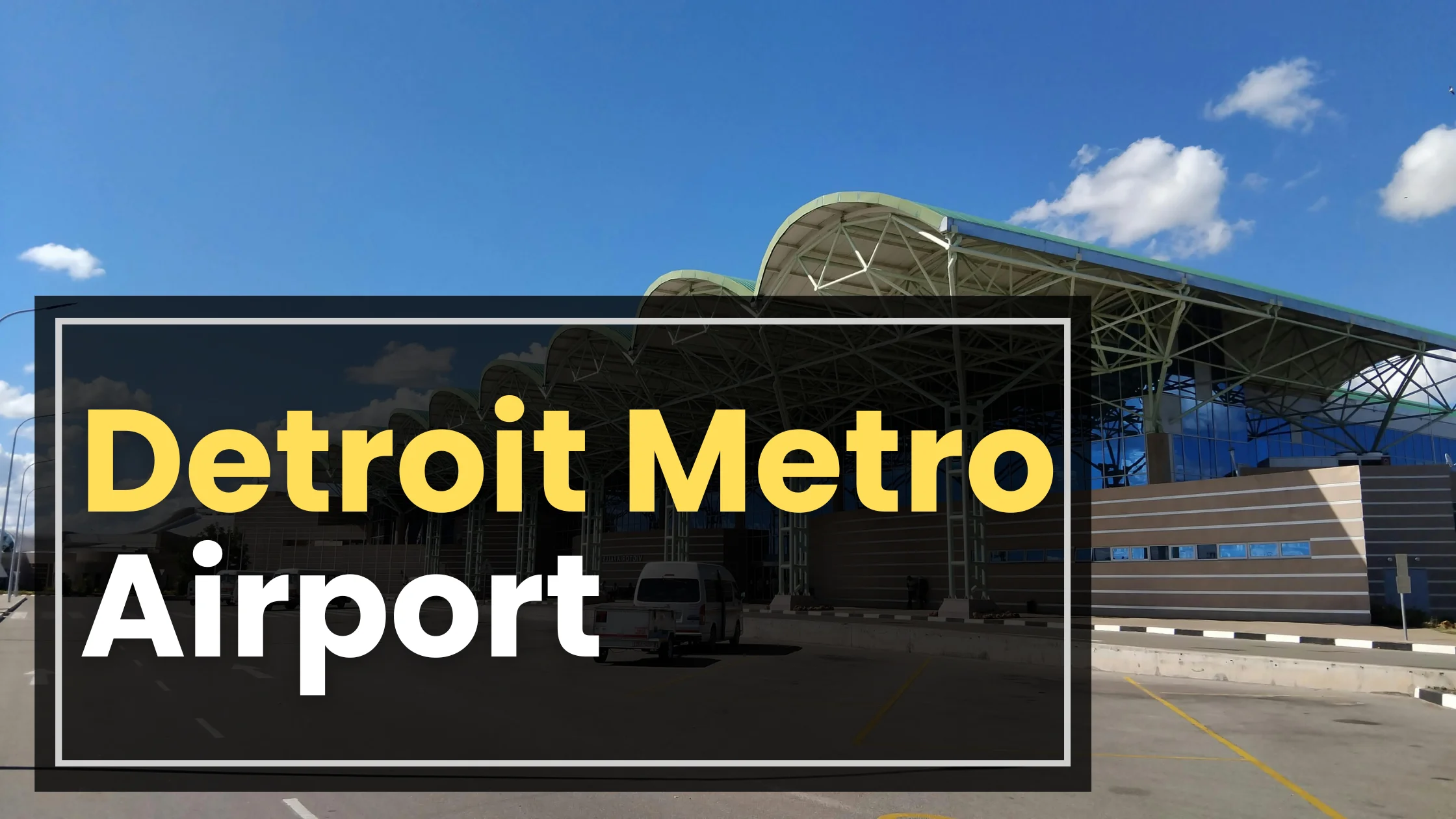 Detroit Metro Airport